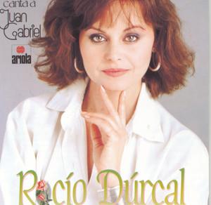 Canta A Juan Gabriel - Rocío Dúrcal