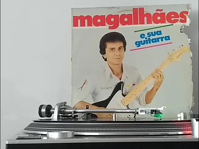Magalhães E Sua Guitarra - Magalhães