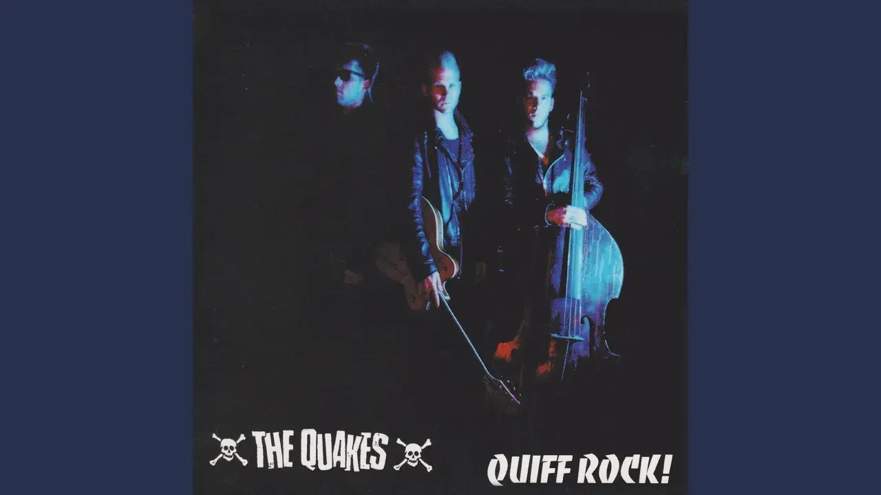 Quiff Rock - Quakes