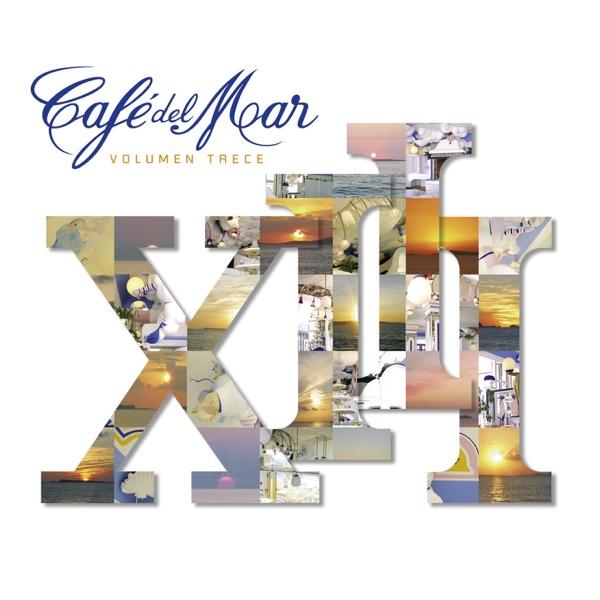 Café del Mar Volumen Trece Prt.2 - Singas Project