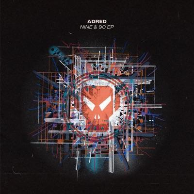 Nine & 90 - EP - Adred
