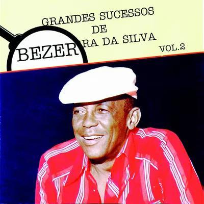  - Bezerra da Silva