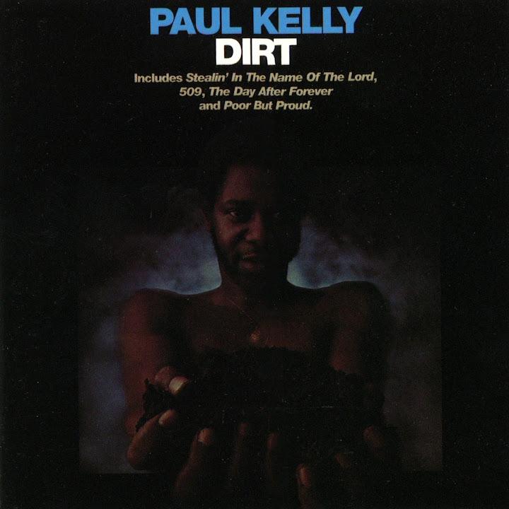 Dirt - Paul Kelly