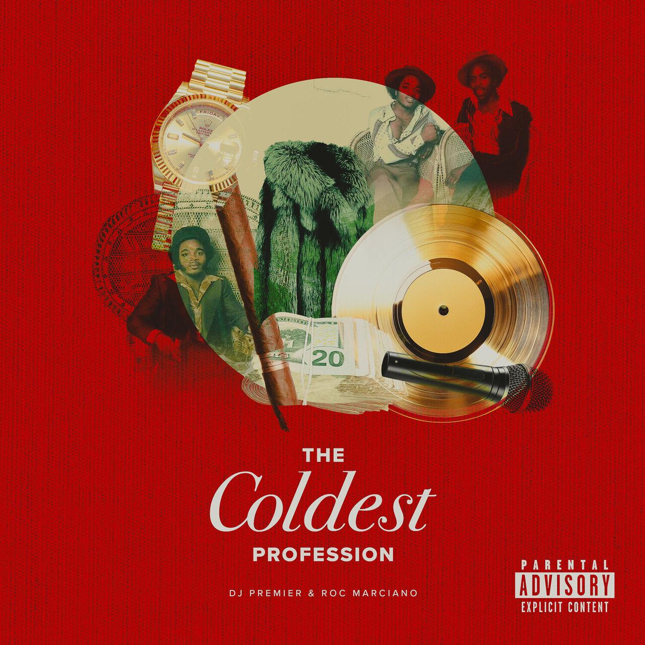 The Coldest Profession - DJ Premier & Roc Marciano