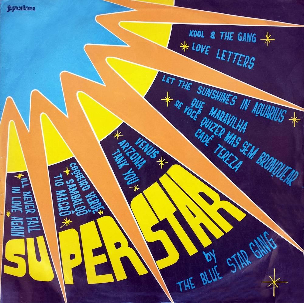 Superstar - The Blue Star Gang