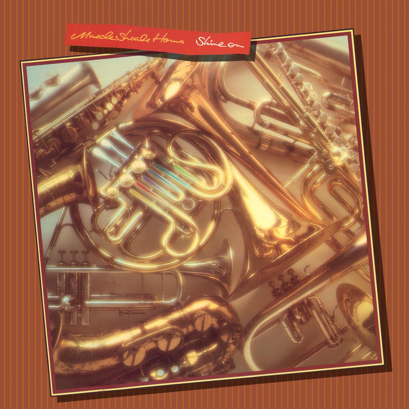 Shine On (Expanded Version) - Muscle Shoals Horns