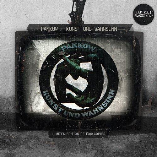 Kunst Und Wahnsinn - Pankow