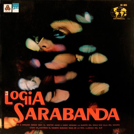 Guayaba / Todos O Ninguno - La Logia Sarabanda
