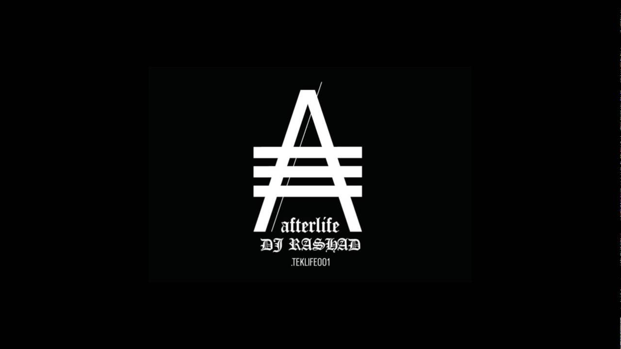 Afterlife - DJ Rashad x DJ Spinn