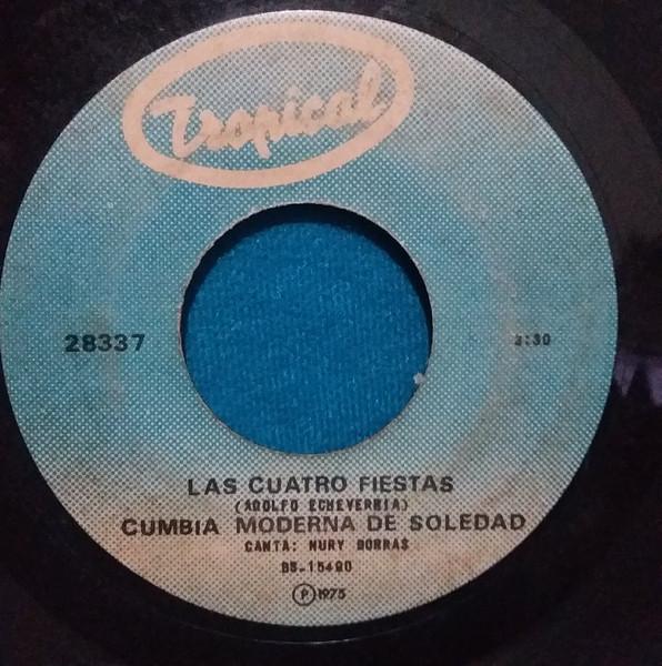 Las Cuatro Fiestas / El Saporrito - Cumbia moderna de soledad