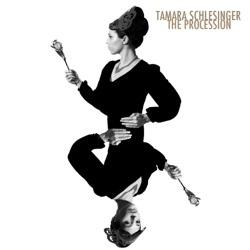 The Procession - Tamara Schlesinger