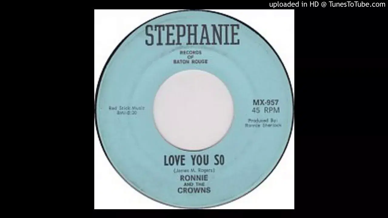 Love You So / Cotton Candy - Ronnie And The Crowns