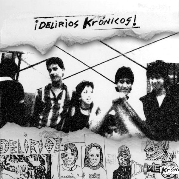  - Delirios Krónicos