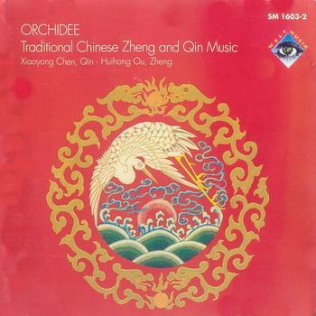 Orchidee - Traditional Chinese zheng and qin music - Xiaoyong Chen