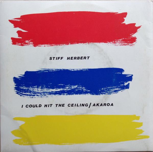 I Could Hit The Ceiling - Stiff Herbert