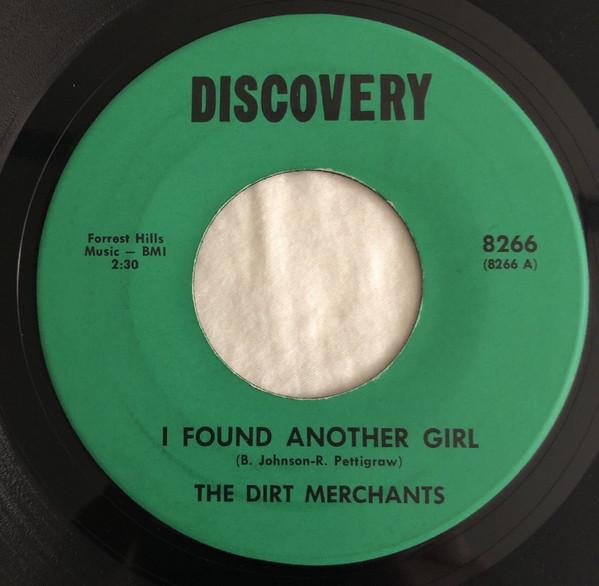 I Found Another Girl / Do What You Wanta Do - The Dirt Merchants