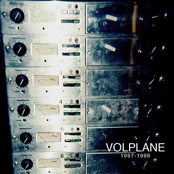 Volplane 1997-1999 - Volplane