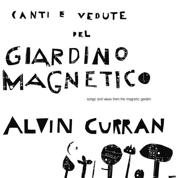 Solo Works: The '70s - Alvin Curran