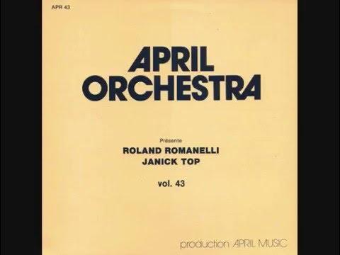  - Roland Romanelli & Janick Top