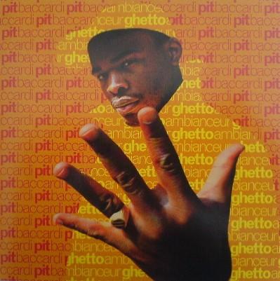 Ghetto ambianceur - Pit Baccardi Feat. Joe