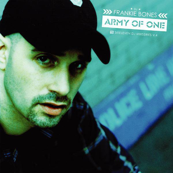 Army of One - Frankie Bones