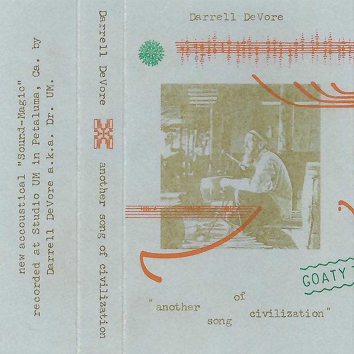 Volume 2: Another Song of Civilization - Darrell DeVore