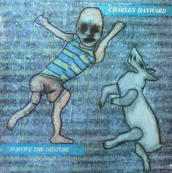 Survive The Gesture - Charles Hayward