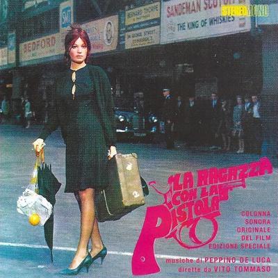 La Ragazza Con La Pistola - Peppino De Luca