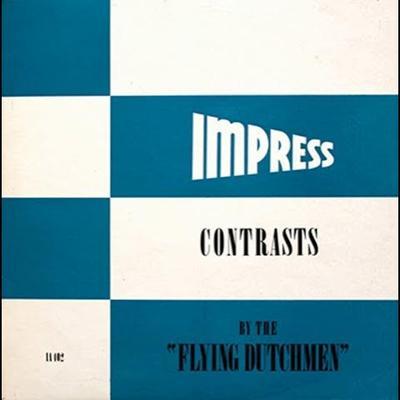 [Impress] - IA 402 - Piet Van Meren & The Flying Dutchmen - Contrasts 1973 @320 - Flying-Dutchmen