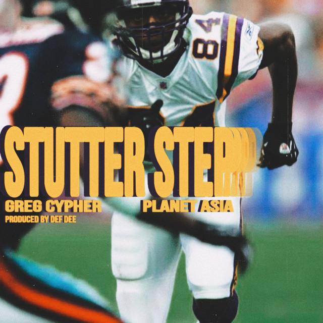 Stutterstep - Greg Cypher, Def Dee, Planet Asia