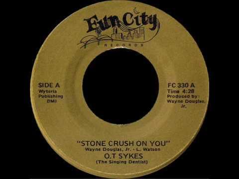 Stone Crush: Memphis Modern Soul 1977-1987 - O.T. Sykes