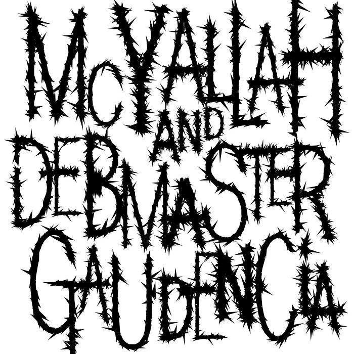Gaudencia - MC Yallah & Debmaster