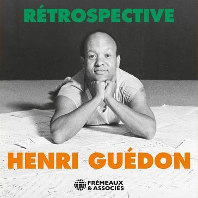 Rétrospective - Henri Guédon
