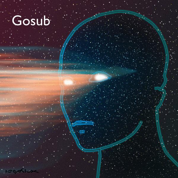 Watchers from the Black Universe - Gosub