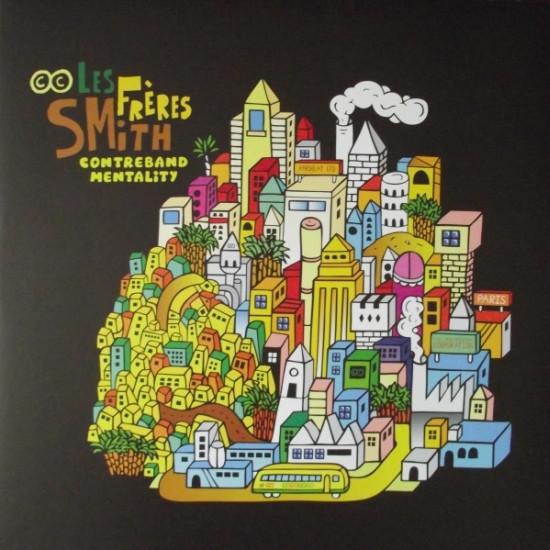 Contreband Mentality - Les Freres Smith
