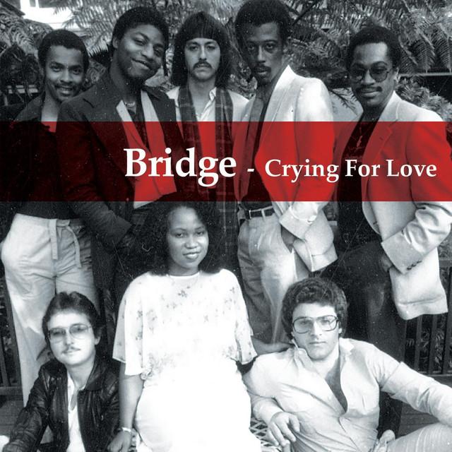 Crying for Love - Bridge