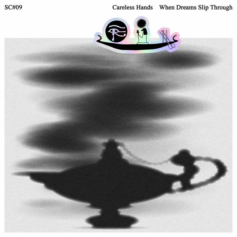 When Dreams Slip Through - Careless Hands