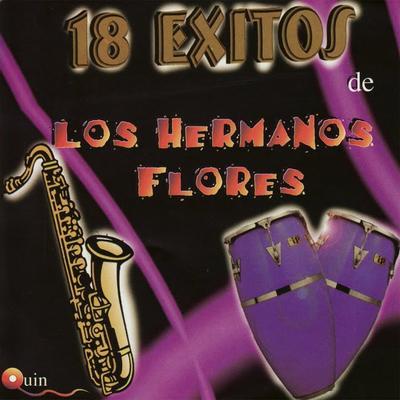  - Hermanos Flores
