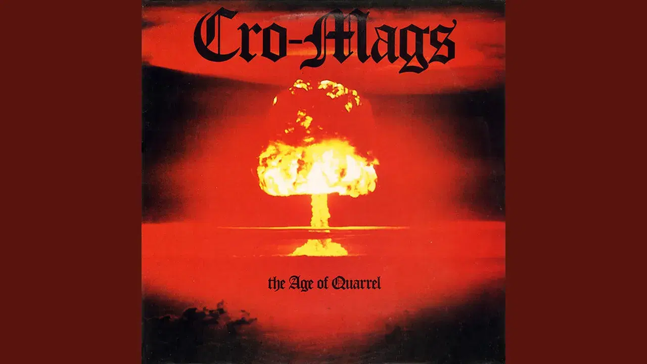 The Age of Quarrel - Cro-Mags