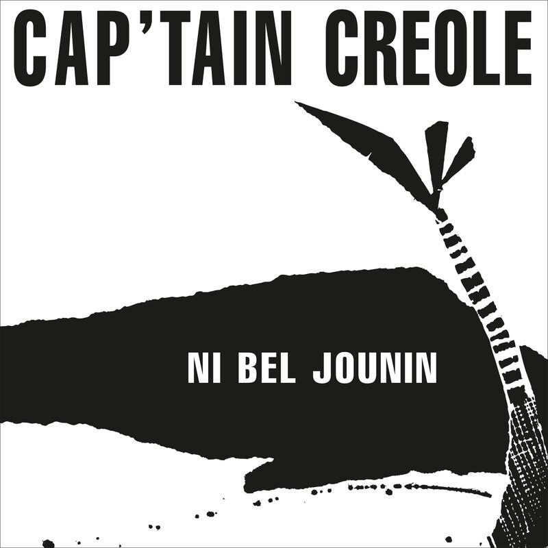 Ni Bel Jounin - Cap'tain Creole