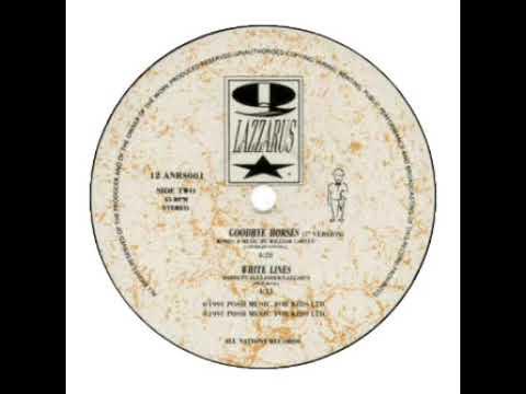 Goodbye Horses - Q. Lazzarus