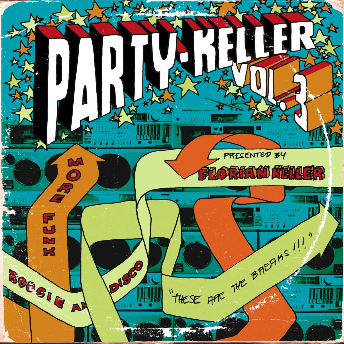 Party-Keller Vol.3 (compiled by Florian Keller) - Gizelle Smith