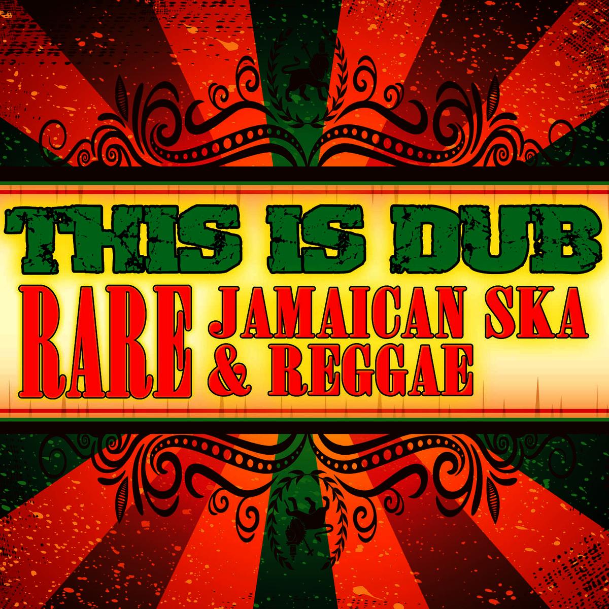 This Is Dub - Rare Jamaican Ska & Reggae - Sugar N Dandy