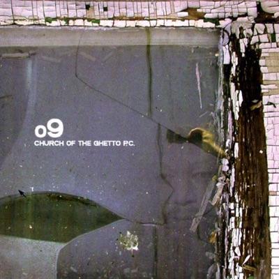 Church Of The Ghetto P.C - O9