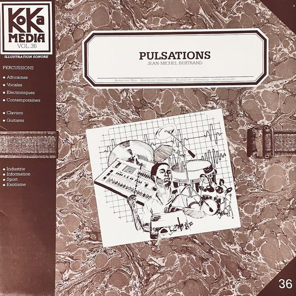 Pulsations - Jean-Michel Bertrand