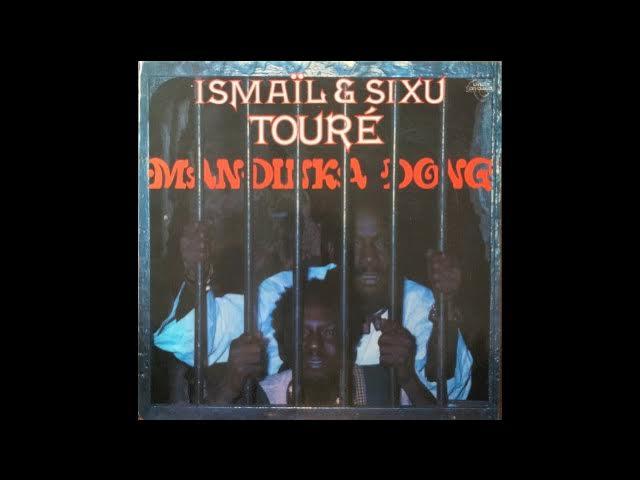 Mandinka Dong - Ismael and Sixu Toure