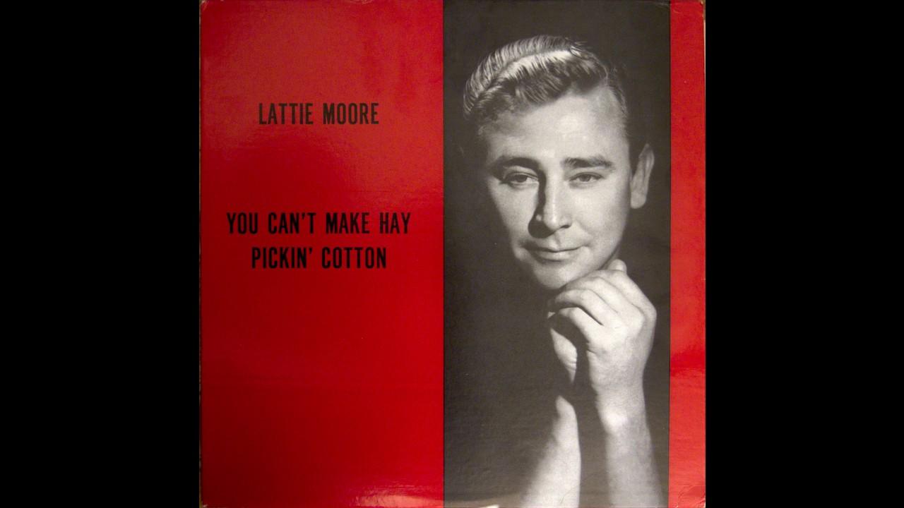  - Lattie Moore