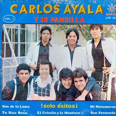  - Carlos Ayala y su Pandilla