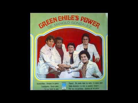  - Green Chile's Power de Manolo Gonzalez
