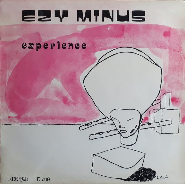 Experience - Ezy Minus